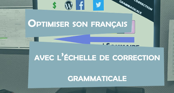 Évaluez vos ressources en révision linguistique