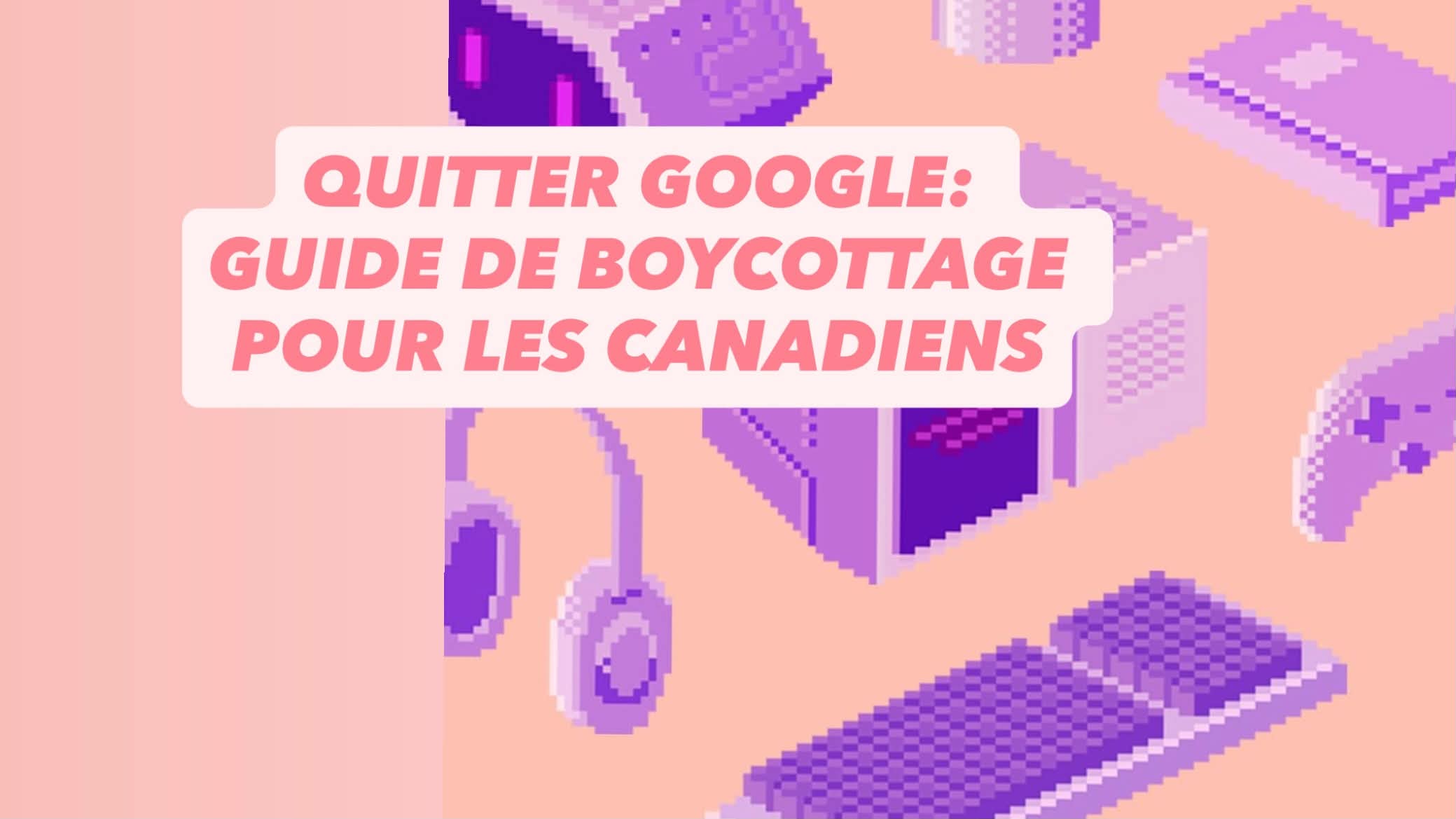 Quitter Google pour de bon. Guide.
